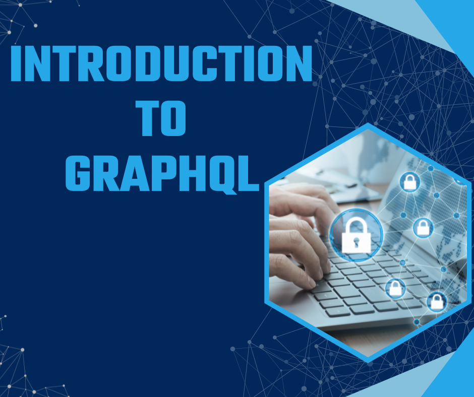 Read more about the article Introduction to GraphQL